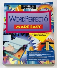 WordPerfect 6 Made Easy by Mella Mincberg 1993, Trade Paperback EUC