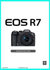 Canon EOS R7 Instruction Owners Manual EOSR7 Book Advanced User Guide
