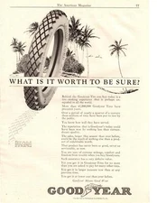 1922 Goodyear Tire & Rubber Co. All-Weather Tread Tires Mean Good Wear Print Ad