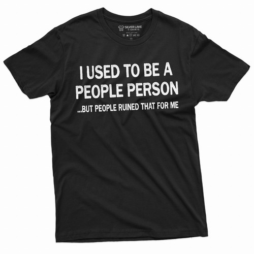 Lustiges Used to be People Person T-Shirt Humor Spruch Geburtstag Geschenk Herren T-Shirt - Bild 1 von 8
