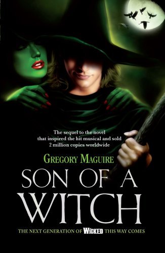 Son of a Witch (Wicked Years 2),Gregory Maguire
