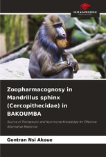 Zoopharmacognosy in Mandrillus sphinx (Cercop...