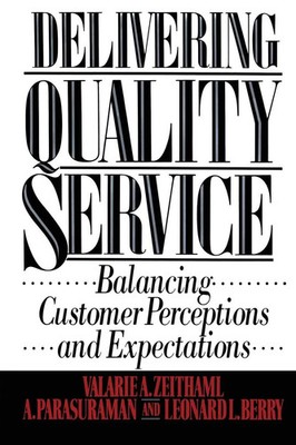 Valarie A. Zeithaml | Delivering Quality Service | Taschenbuch | Englisch (2009)