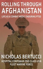 Nicholas Bertucci Rolling Through Afghanistan (Hardback) (UK IMPORT)