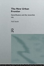 The New Urban Frontier Gentrif - VERY GOOD