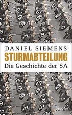 Sturmabteilung: Die Geschichte der SA - Mit zahlrei... | Buch | Zustand sehr gut