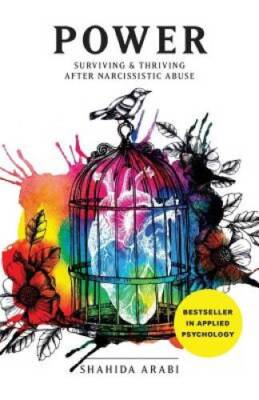 POWER: Surviving and Thriving After Narcissistic Abuse: A Collection - VERY GOOD