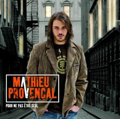 PROVENCAL;MATHIEU - POUR NE PAS ETRE SEUL