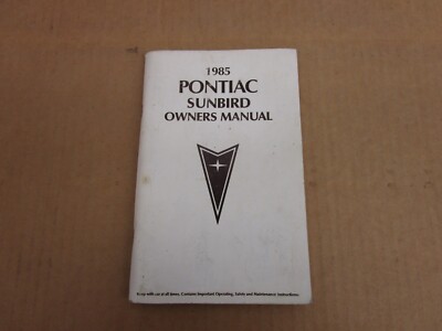 1985 Pontiac Sunbird owners manual book literature NICE ORIGINAL