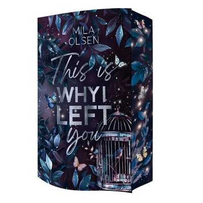 This is Why I Left You | Mila Olsen | Taschenbuch | This-is-Why | 295 S. | 2025