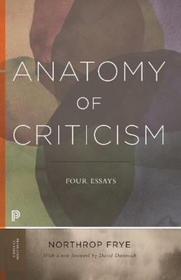 Anatomy of Criticism: Four Essays by Northrop Frye (English) Paperback Book