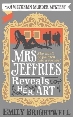 Emily Brightwell Mrs Jeffries Reveals her Art (Paperback) (UK IMPORT)
