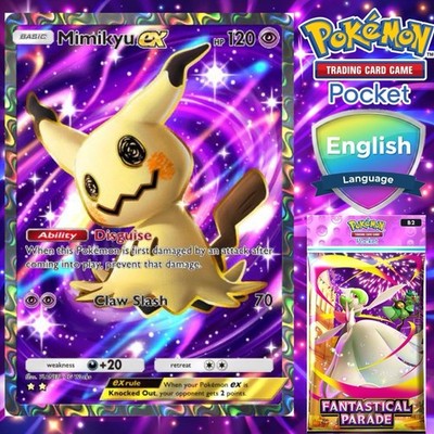 Pokemon TCG Pocket - Mimikyu EX from FANTASTICAL PARADE | eBay