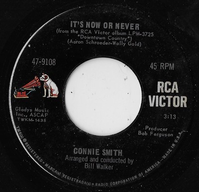 It's Now Or Never / I'll Come Runnin' / Connie Smith  VG+