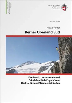 Martin Gerber | Berner Oberland Süd | Taschenbuch | Deutsch (2018) | 352 S.