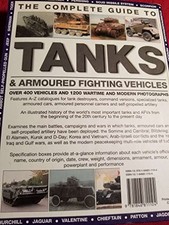 The Complete Guide to Tanks & Armoured Fighting Vehicles by Jack Livesey Book