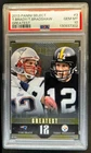 2013 Select Terry Bradshaw Tom Brady Greatest #3 PSA 10