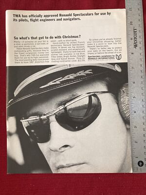 TWA Pilots Use Renauld Spectaculars Sunglasses 1965 Print Ad - Great To Frame!
