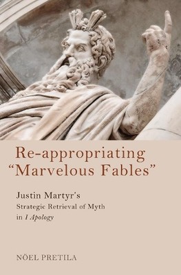 Noël Pretila Fr. David Meconi Re-appropriating ''Marvelous Fables'' (Taschenbuch)