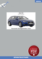 Download PDF Audi A4 (2015-2024) Reparaturleitfaden Karosserie Montagearbei...