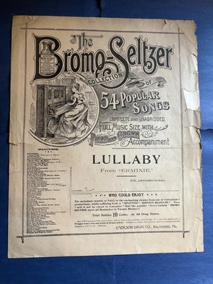 Antique Sheet Music Advertising Bromo Seltzer 1890s Lullaby from ''Ermine''