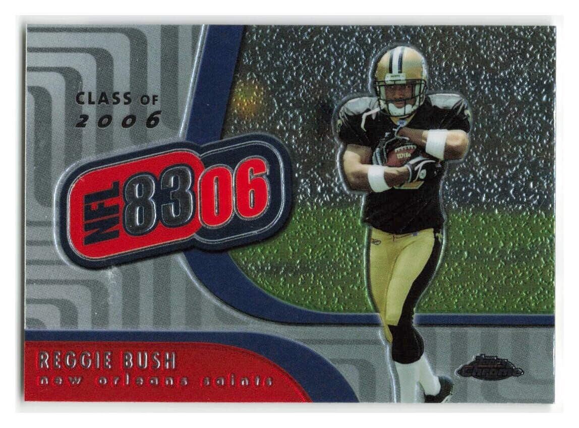 Reggie Bush 2006 Topps Chrome Class of 2006 Rookie SP #NFL5 - SAINTS