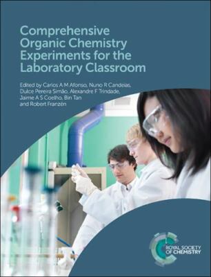 Comprehensive Organic Chemistry Experiments for the Laboratory Classroom, Har...