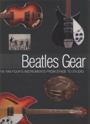 ビートルズ・ギア（Beatles gear)洋書 ビートルズ・ギア（Beatles gear)洋書 Beatles gear | アンディ