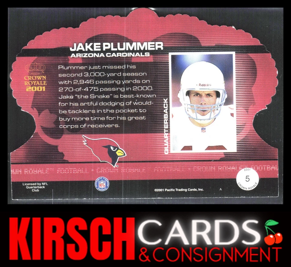 Jake Plummer 2001 Pacific Crown Royale #5 Premiere Date #/99 Arizona Cardinals - Image 2 of 2