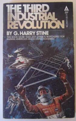 The Third Industrial Revolution by G. Harry Stine PB 1st Ace