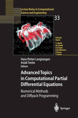 Aslak Tveito (u. a.) | Advanced Topics in Computational Partial Differential...
