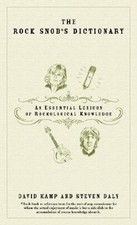 The Rock Snob's Dictionary: An Essential Lexicon of Rockological Knowledge
