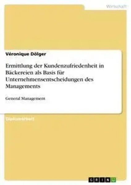 VéRonique DöLger | Ermittlung Der Kundenzufriedenheit In BäCkereien Als Basis...-image