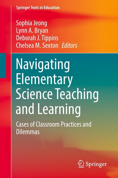 Navigating Elementary Science Teaching And Learning Sophia Jeong-image