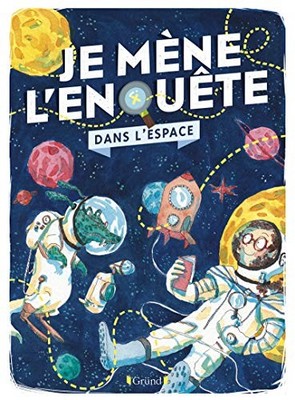 Je mène l'enquête dans l'espace, Pichard, Tristan