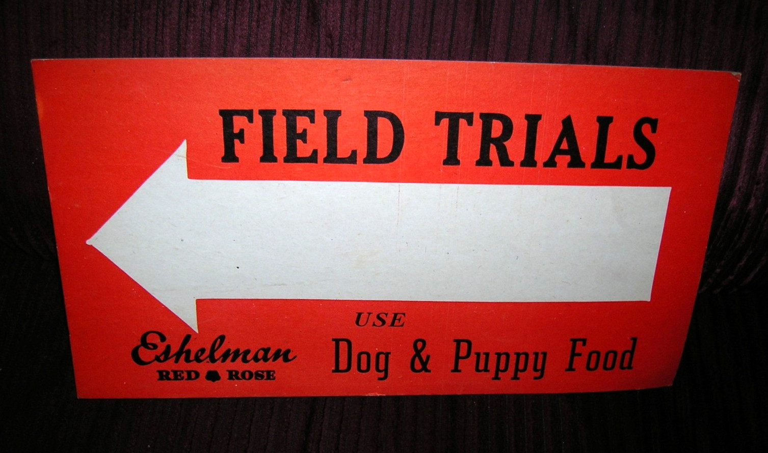Cardboard - Dog Field Trials Sign Vintage 12.5 X 7"