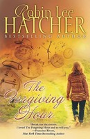 Robin Lee Hatcher | The Forgiving Hour | Taschenbuch | Englisch (2023)