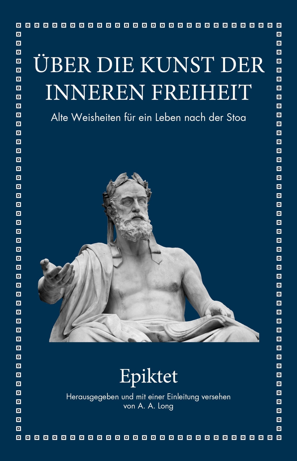 Thumbnail - Epiktet: Über Die Kunst Der Inneren Freiheit, Epiktet