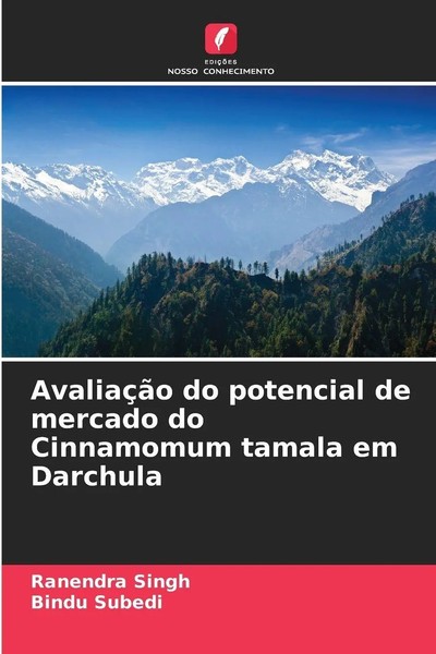 Ranendra Singh (U. A.) | AvaliaçãO Do Potencial De Mercado Do Cinnamomum...-image