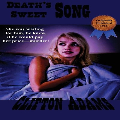 Death's Sweet Song Clifton Adams Hardcover Wilder Publications