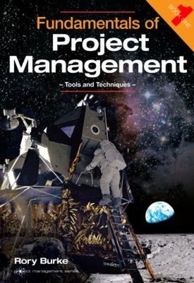 Fundamentals of Project Management : Tools and Techniques Paperba