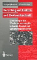 Recycling Von Elektro- Und Elektronikschrott Wolfgang Koellner