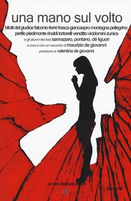 Eine Hand im Gesicht - De Giovanni M. (cur.)