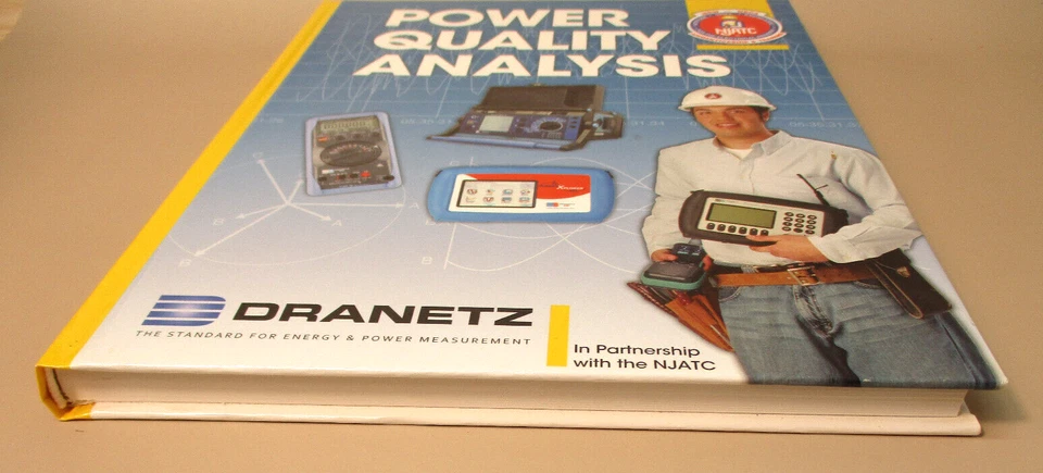Power Quality Analysis (Dranetz) In Partnership With The NJATC Hardcover 2010 - Image 4 of 4