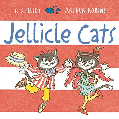 Jellicle Cats-T.S. Eliot