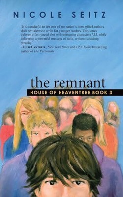 Seitz - Remnant  House of Heaventree Book 3 - New paperback or softba - S9000z
