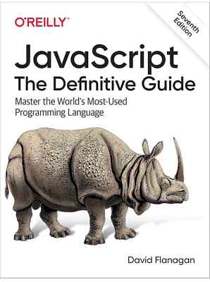 O'REILY JavaScript The Definitive Guide 7th Edition by David Flanagan BRAND NEW