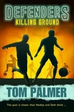 Killing Ground (Defenders) (Conkers) by Palmer, Tom 1781127298 The Fast Free