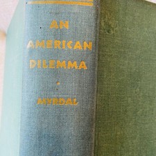 An American Dilemma 1944 The Negro Problem & Modern Democracy, Myrdal HC