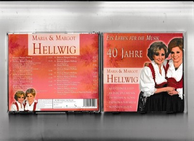 Maria und Margot Hellwig 40 Jahre-Ein Leben für die Musik (2006) [CD]